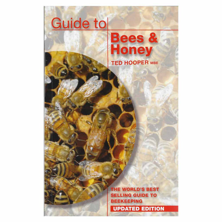 Guide To Bees & Honey by Ted Hooper