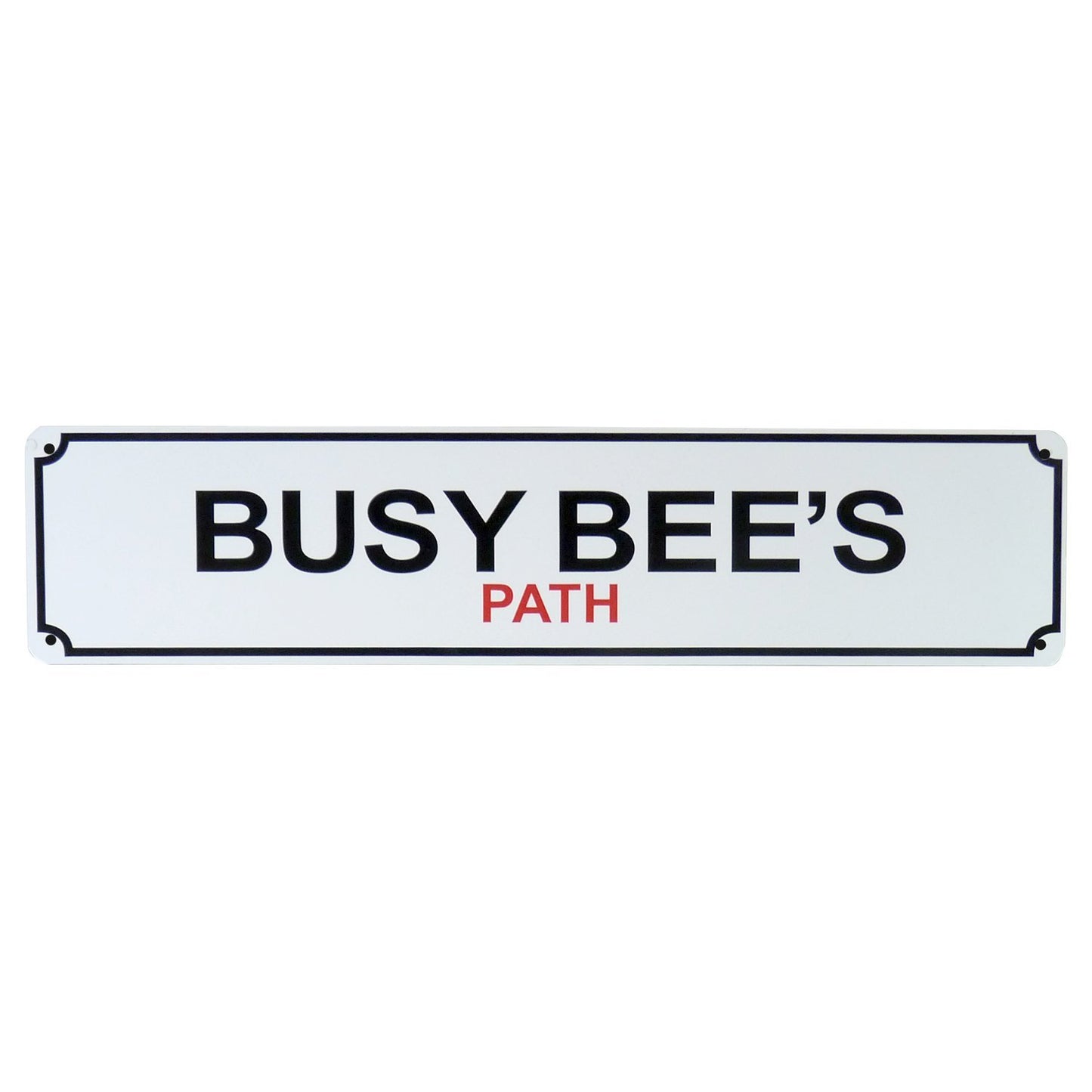 Sign: Busy Bees Path